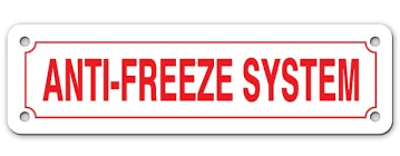 Anti-Freeze Sign 6" X 2" Durable Safety Marker by Fire Protection Products Inc