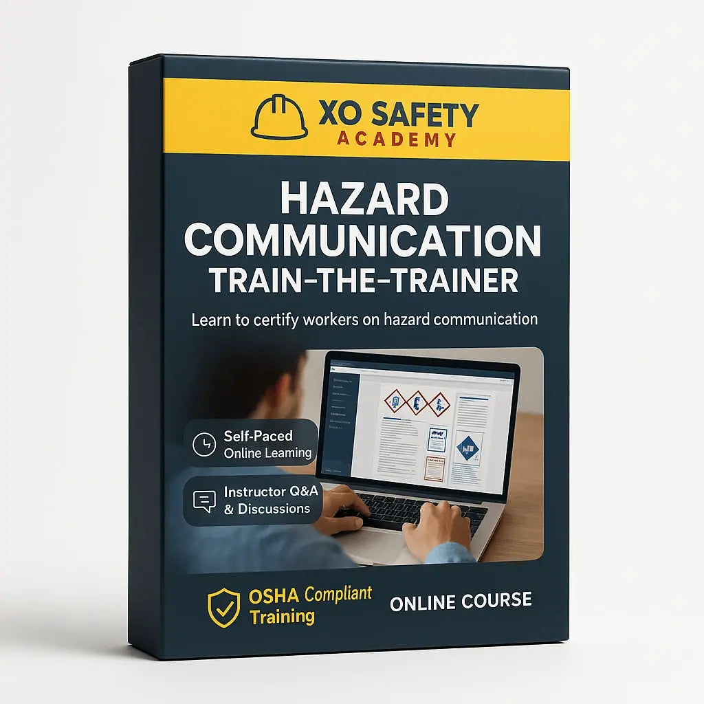 Hazard Communication Train The Trainer Online Course by XO Safety