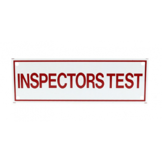 INSPECTORS TEST SIGN (6X2) - Fire Protection Parts