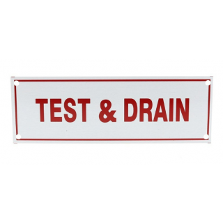 TEST&DRAIN, SIGN 6 X 2 - Fire Protection Parts