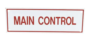 Main Control Sign 6" X 2" Emergency Safety Sign by Fire Protection Products Inc