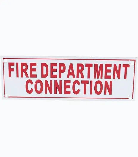 Fire Department Connection Sign 6" X 2" For Safety by Fire Protection Products Inc